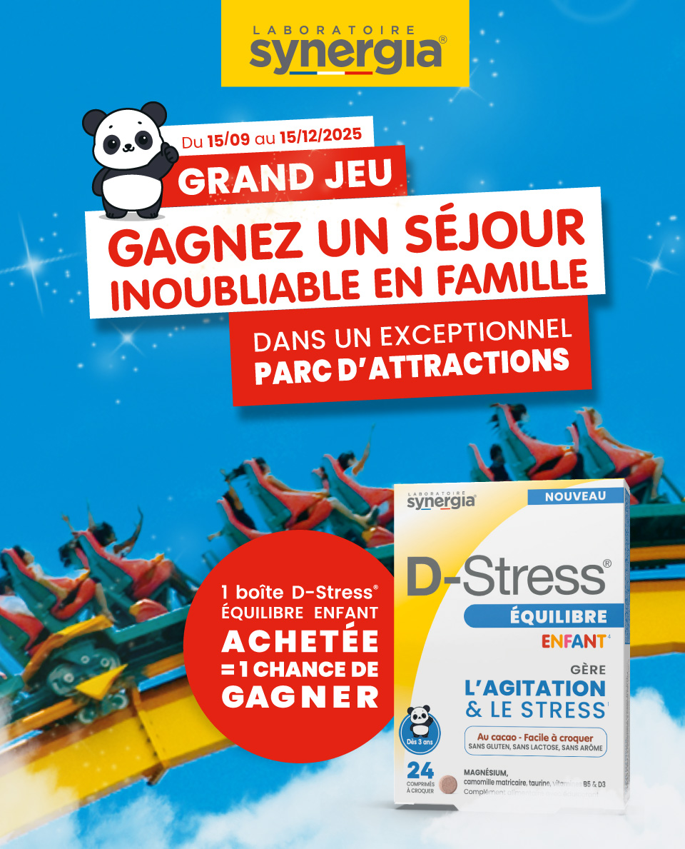 Laboratoire Synergia - Du 15/09 au 15/12 2025 - Gagnez un séjour inoubliable en famille dans un exceptionnel parc d\'attractions - 1 boite D-Stress équilibre enfant achetée = 1 chance de gagner